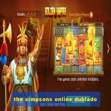 the simpsons online dublado